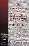 The Master's Perspective on Difficult Passages