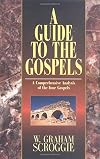 A Guide to the Gospels