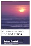 40 Questions About the End Times