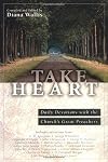 Take Heart: Daily Devotions with the Church's Great Preachers
