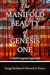 The Manifold Beauty of Genesis One: A Multi-Layered Approach