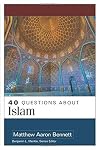 40 Questions About Islam