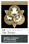 40 Questions About the Trinity