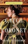 To Catch a Coronet (Best Laid Plans, 1)
