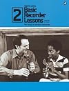 Basic Recorder Lessons 2 (Basic Recorder Lessons)