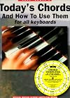 Today's Chords and How to Use Them for All Keyboards