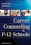 Career Counseling in P-12 Schools