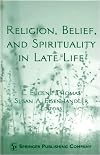 Religion, Belief & Spirituality in Late Life