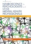 Neuroscience for Psychologists and Other Mental Health Professionals: Promoting Well-Being and Treating Mental Illness