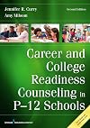 Career and college readiness counseling in P-12 schools
