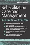 Rehabilitation Caseload Management: Concepts and Practice (Spring Series on Rehabilitation)