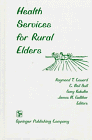 Health Services for Rural Elders