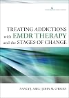 Treating Addictions With EMDR Therapy and the Stages of Change