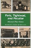 Paris, Tightwad, and Peculiar: Missouri Place Names (Missouri Heritage Readers)