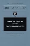 Order and History, Volume I, Israel and Revelation