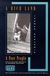 A Rich Land, a Poor People: Politics and Society in Modern Chiapas, Revised Edition