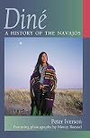 Diné: A History of the Navajos