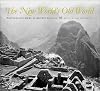 The New World's Old World: Photographic Views of Ancient America