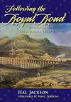 Following the Royal Road: A Guide to the Historic Camino Real de Tierra Adentro