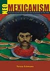 Neo-Mexicanism: Mexican Figurative Painting and Patronage in the 1980s