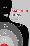 How America Got Its Guns: A History of the Gun Violence Crisis