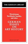 German Essays on Art History: Winckelmann, Burckhardt, Panofsky, and others (German Library)
