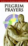 Pilgrim Prayers: For the Jubilee