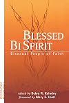 Blessed bi spirit : bisexual people of faith