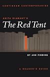 Anita Diamant's the Red Tent: A Reader's Guide (Continuum Contemporaries)