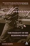 Morrissey: The Pageant of His Bleeding Heart