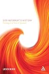 God Interrupts History: Theology in a Time of Upheaval
