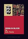 Slayer's Reign in Blood