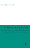 Second Long March: Struggling Against the Chinese Communists Under the Republic of China (Taiwan) Constitution