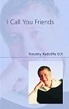 I Call You Friends