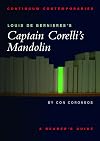 Louis de Berni&egrave;res's Captain Corelli's Mandolin: A Reader's Guide