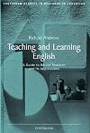 Teaching and learning English : a guide to recent research and its applications
