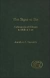 The Signs of Sin: Seriousness of Offence in Biblical Law (JSOT Supplement)