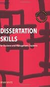 Dissertation Skills for Business and Management Students