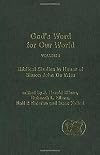 God's Word for Our World, Vol. 1 (Journal for the Study of the Old Testament Supplement)