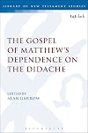 The Gospel of Matthew's dependence on the Didache