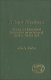 A Royal Priesthood: Literary and Intertextual Perspectives on an Image of Israel in Exodus 19.6 (Library Hebrew Bible/Old Testament Studies)