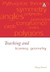 Teaching and Learning Geometry: Issues And Methods In Mathematical Education