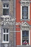 Easier Fatherland: Germany And The Twenty-First Century