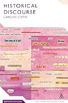 Historical discourse : the language of time, cause, and evaluation