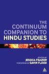 The Continuum Companion to Hindu Studies (Continuum Companions)