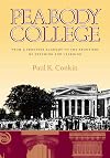Peabody College: From a Frontier Academy to the Frontiers of Teaching and Learning