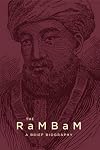 The Rambam: A Brief Biography
