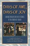 Days of Awe, Days of Joy