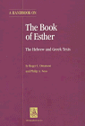 A Handbook on the Book of Esther: The Hebrew and Greek Texts (Ubs Handbooks Helps for Translators)