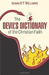 The Devil's Dictionary of the Christian Faith